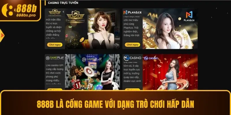 888B là cổng game với dạng trò chơi hấp dẫn